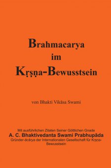Brahmacarya Im K A-Bewusstsein